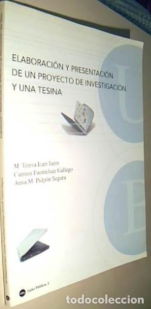 B&uuml;cher: Elaboraci&oacute;n y presentaci&oacute;n de un proyecto de investigaci&oacute;n y una tesina - ICART ISERN, M. Teresa y O