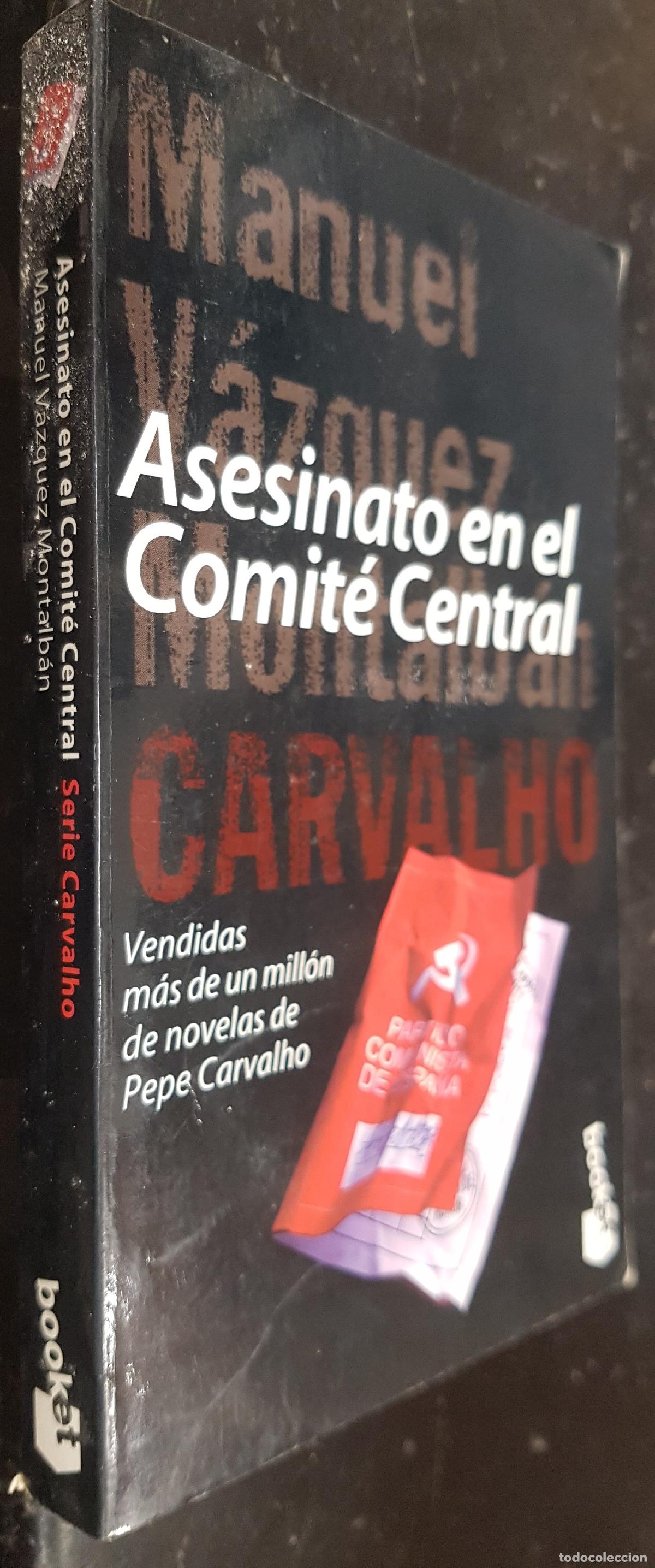 books: Asesinato en el Comit&eacute; Central - V&aacute;ZQUEZ MONTALB&aacute;N, Manuel: