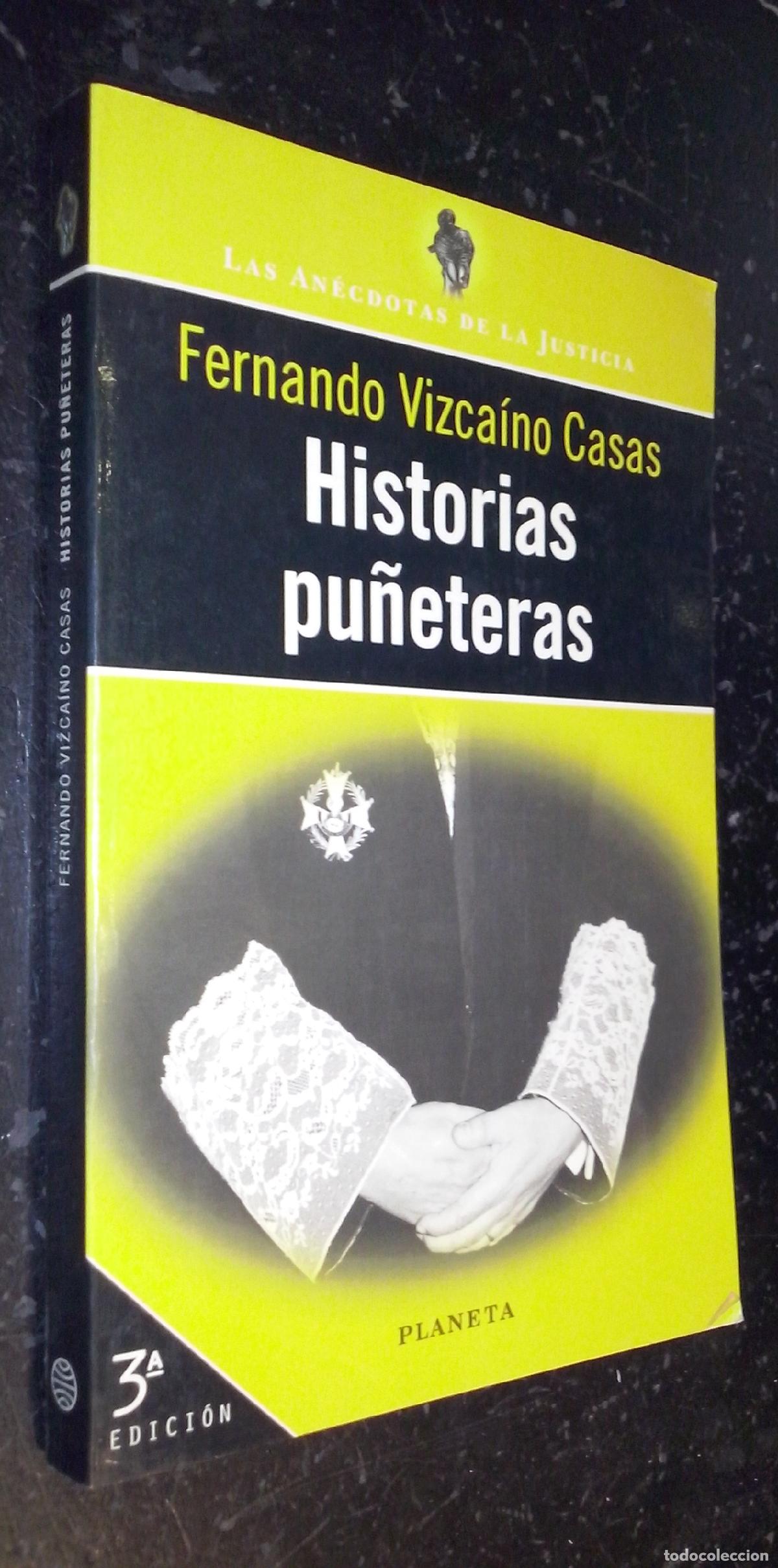 Livros em segunda m&atilde;o: Historias pu&ntilde;eteras - VIZCA&Iacute;NO CASAS, Fernando: