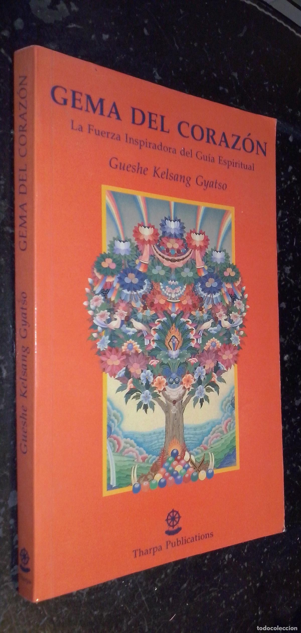 B&uuml;cher: Gema del coraz&oacute;n. La fuerza inspiradora del gu&iacute;a espiritual - KELSANG GYATSO, Gueshe: