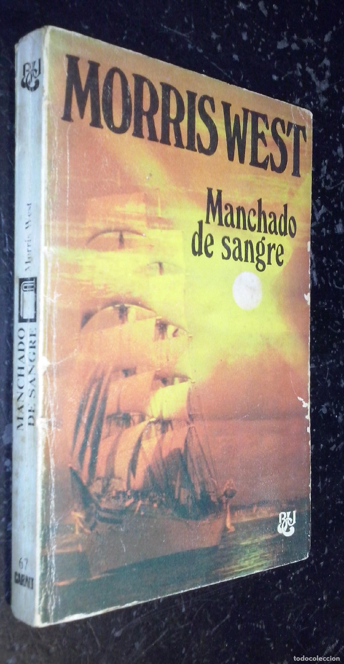 Libri di seconda mano: Manchado de sangre - WEST, Morris: