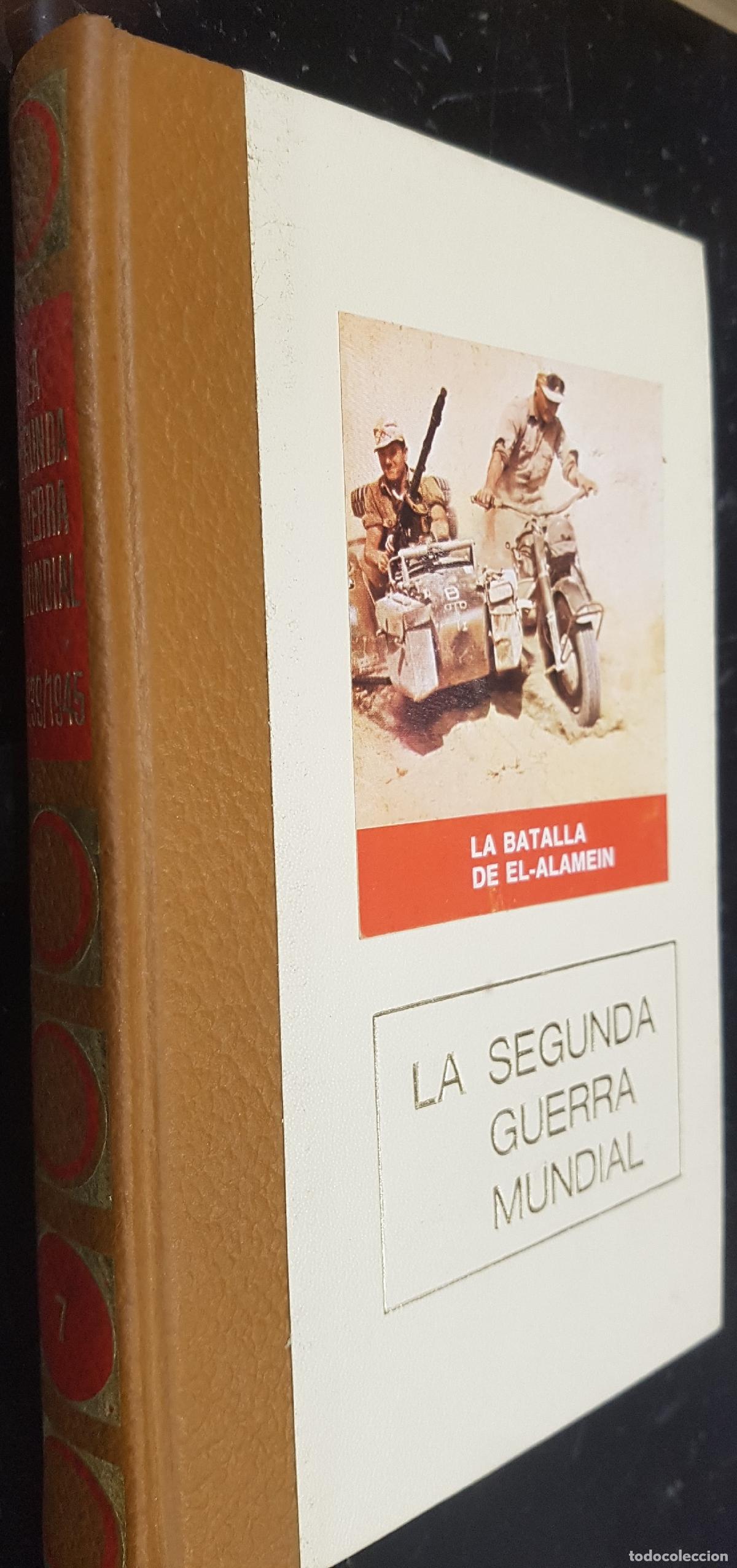 Libros: La batalla de El Alamein. La Segunda Guerra Mundial n&uacute;mero 7 - KRIEG, E.: