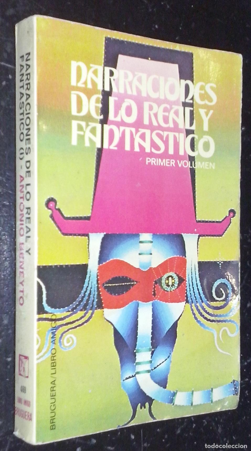 Livres: Narraciones de lo real y fant&aacute;stico. Primer volumen - AA. VV: