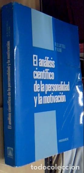 B&uuml;cher: El an&aacute;lisis cient&iacute;fico de la personalidad y motivaci&oacute;n - CATTELL, Raymond B. y KLINE, Paul: