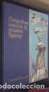 books: Biograf&iacute;as amenas de grandes figuras. Serie II. Tomo III: Blanca de Navarra. La reina sin reino - AR