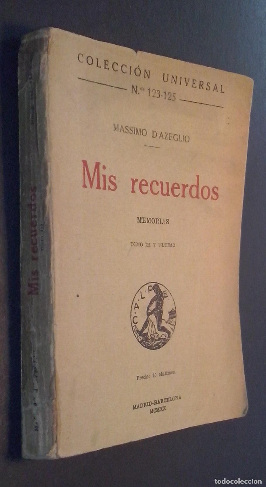 books: Mis recuerdos. Memorias. Too III y &uacute;ltimo - D AZEGLIO, Massimo: