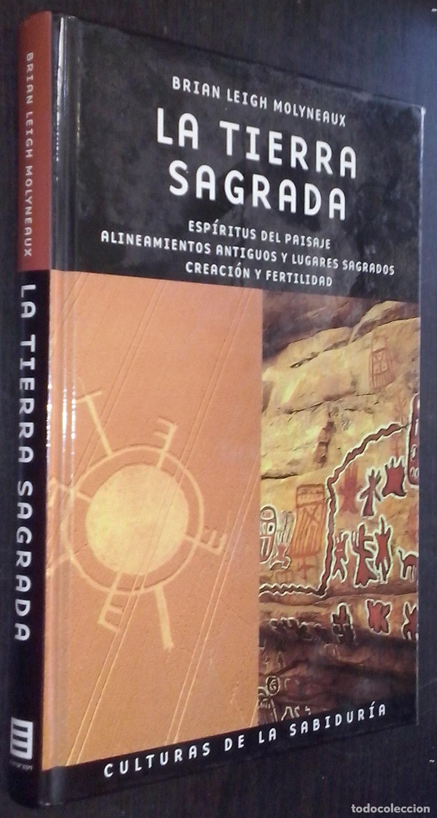 books: La tierra sagrada. Esp&iacute;ritus del paisaje. Alineamientos antiguos y lugares sagrados. Creaci&oacute;n y fert