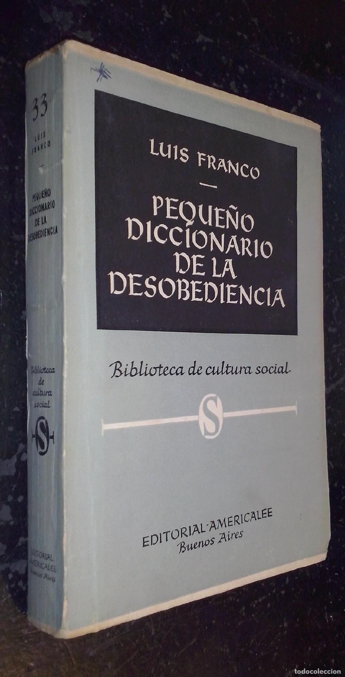 books: Peque&ntilde;o diccionario de la desobediencia - FRANCO, Luis: