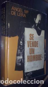 Libri di seconda mano: Se vende un hombre - LERA, &aacute;ngel Mar&iacute;a de:
