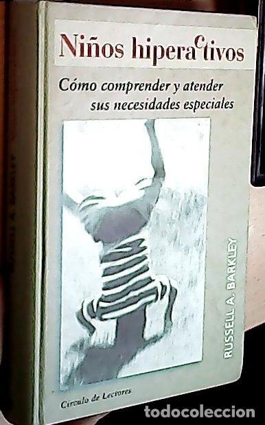 Libros: Ni&ntilde;os hiperactivos : c&oacute;mo comprender y atender sus necesidades especiales - Abad Gil, JuditAmador Ca