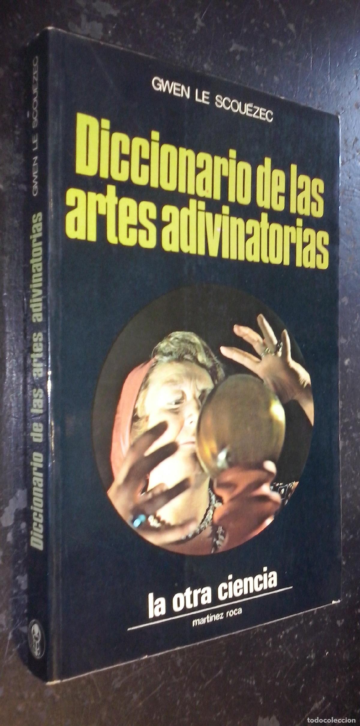 Libros: Diccionario de las artes adivinatorias - LE SCOUEZEC, Gwen:
