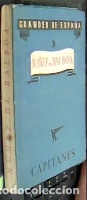 Libros: N&uacute;&ntilde;ez de Balboa - ANONIMO:
