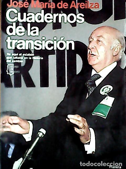 B&uuml;cher: Cuadernos de la transici&oacute;n - Areilza, Jos&eacute; Mar&iacute;a de:
