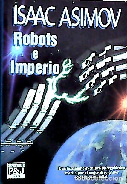 Livres: Robots e imperio - Asimov, Isaac :