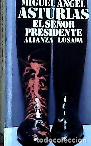 Livres: El se&ntilde;or presidente - Asturias, Miguel &Aacute;ngel: