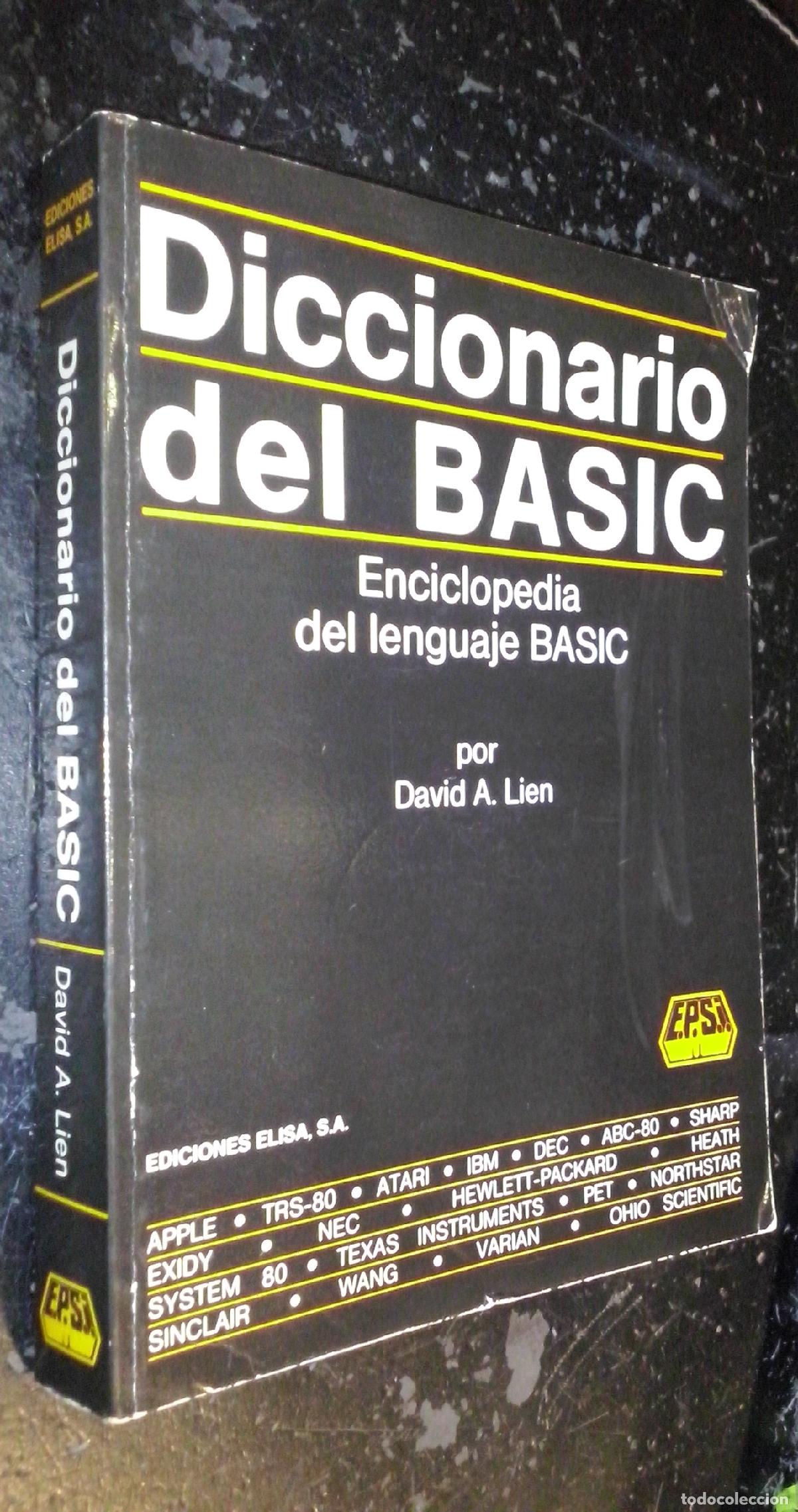 books: Diccionario del BASIC. Enciclopedia del lenguaje BASIC - LIEN, David A.: