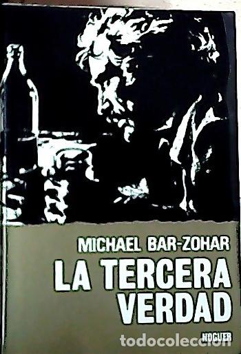Livres: La tercera verdad - Bar-Zohar, Michael :