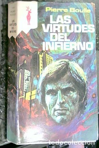 B&uuml;cher: Las virtudes del infierno - Boulle, Pierre: