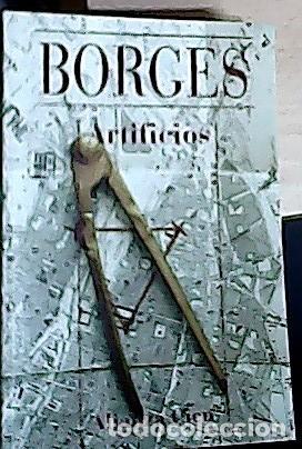B&uuml;cher: Artificios - Borges, Jorge Luis: