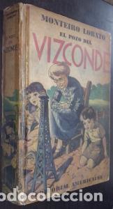 Libri di seconda mano: El pozo del Vizconde - LOBATO, Monteiro: