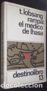 B&uuml;cher: El m&eacute;dico de Ihasa - LOBSANG RAMPA, T.: