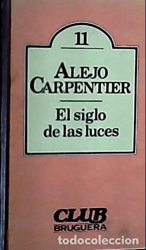 B&uuml;cher: El siglo de las luces - Carpentier, Alejo: