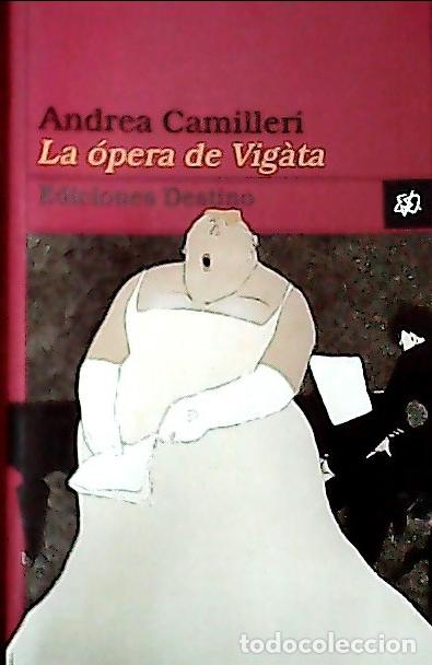 Libri di seconda mano: La opera de Vig&agrave;ta - Camilleri, Andrea :