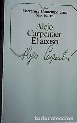 books: El acoso - Carpentier, Alejo: