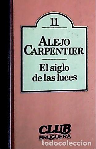 books: El siglo de las luces - Carpentier, Alejo: