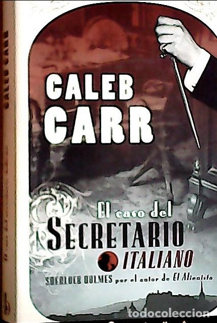 B&uuml;cher: El caso del secretario italiano - Carr, Caleb :
