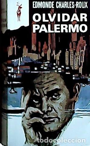 Libri di seconda mano: Olvidar Palermo - Charles-Roux, Edmonde: