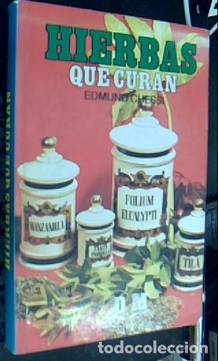 B&uuml;cher: Hierbas que curan - CHESSI, Edmund: