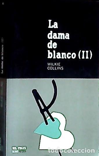 B&uuml;cher: La dama de blanco - Collins, Wilkie: