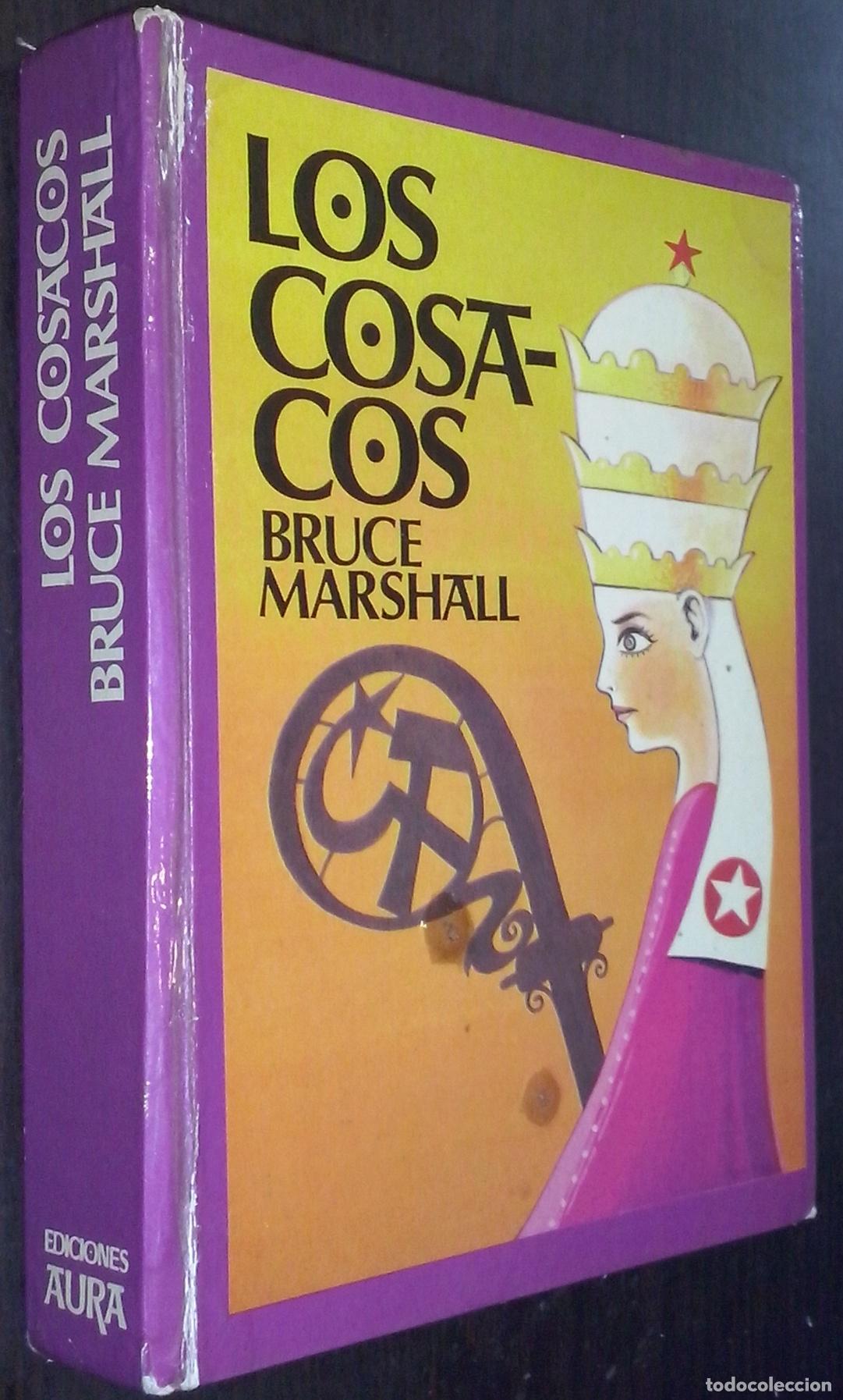 Libros: Los cosacos - MARSHALL, Bruce: