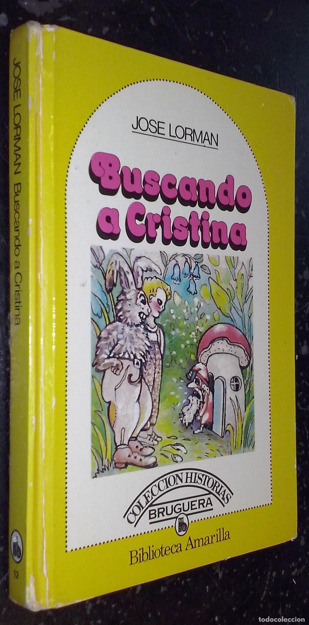 books: Buscando a Cristina - LORMAN, Jos&eacute;: