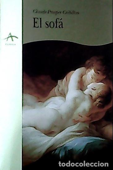 B&uuml;cher: El sof&aacute; : cuento moral - Cr&eacute;billon, Claude Prosper: