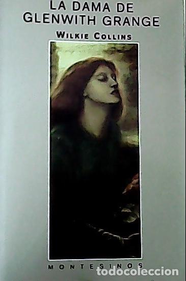 Libros: La dama de Glenwith Grange - Collins, Wilkie :