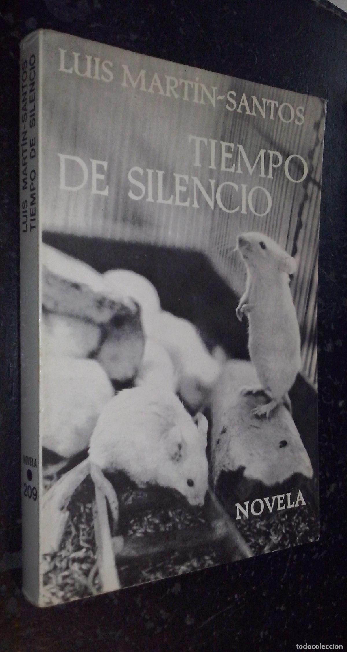 Libros: Tiempo de silencio - MART&Iacute;N SANTOS, Luis: