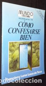 books: C&oacute;mo confesarse bien - LUNA LUCA DE TENA, Francisco: