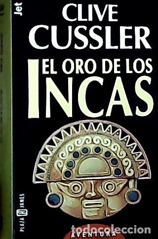Libros: El oro de los incas - Cussler, Clive :