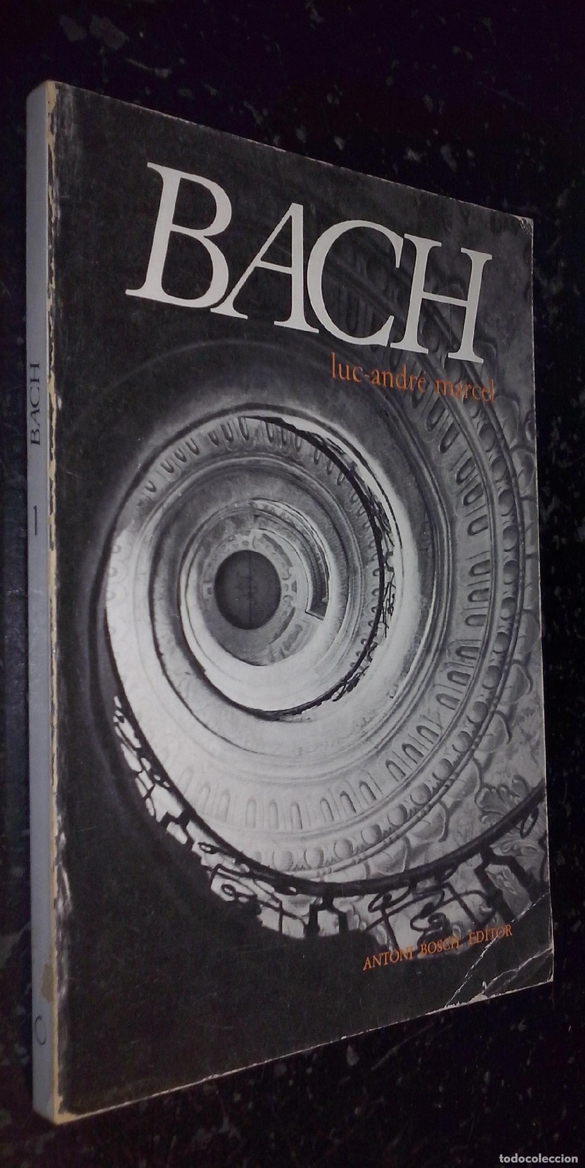 Livres: Bach - MARCEL, Luc-Andr&eacute;: