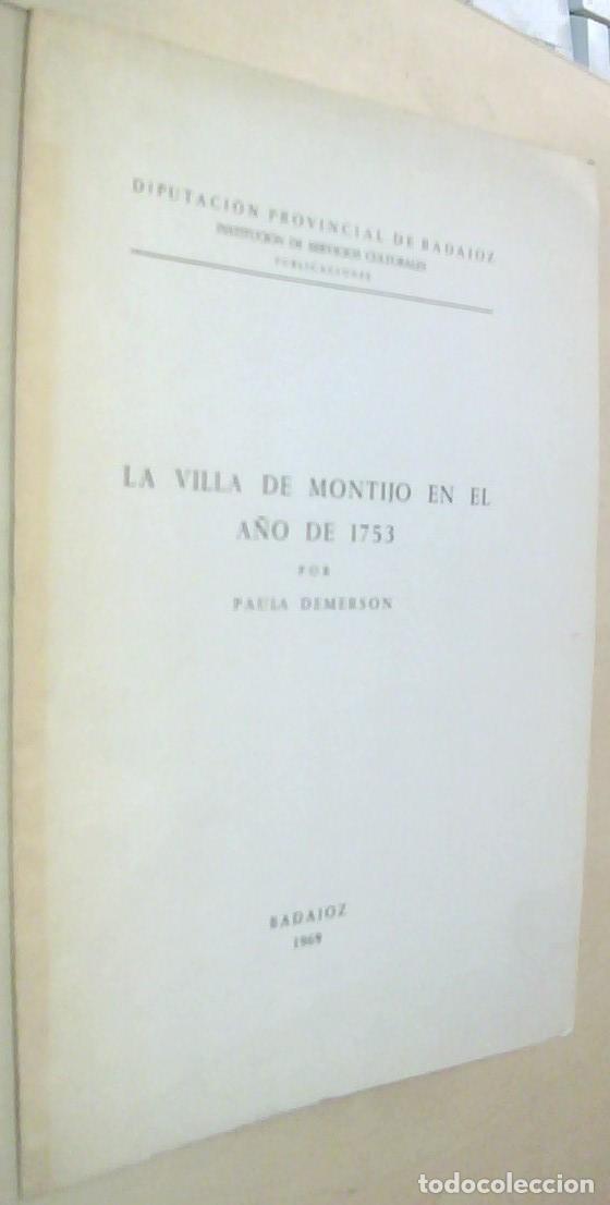 Livres: La villa de Montijo en el a&ntilde;o de 1753 - DEMERSON, Paula: