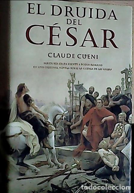 Livres: El druida del C&eacute;sar - Cueni, Claude :