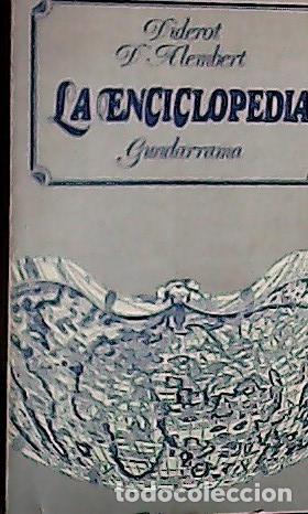 Libri di seconda mano: La Enciclopedia - Diderot, Denis: