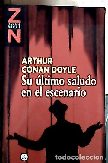 B&uuml;cher: Su &uacute;ltimo saludo en el escenario - Doyle, Arthur :