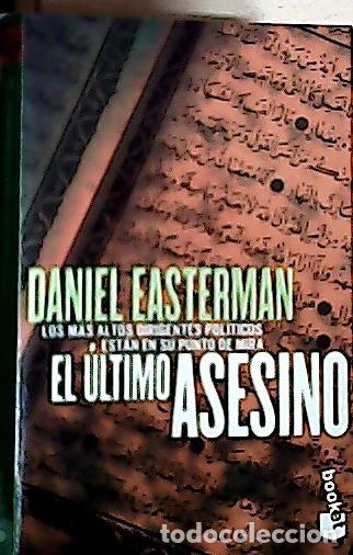 Livres: El &uacute;ltimo asesino - Easterman, Daniel: