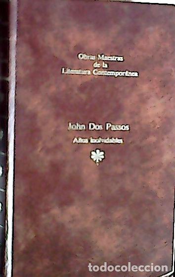 Livros em segunda m&atilde;o: A&ntilde;os inolvidables - Dos Passos, John: