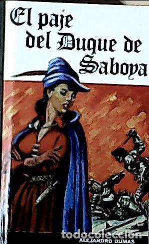 Livros em segunda m&atilde;o: El paje del Duque de Saboya - Dumas, Alexandre: