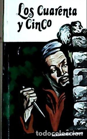 Livros em segunda m&atilde;o: Los cuarenta y cinco - Dumas, Alexandre: