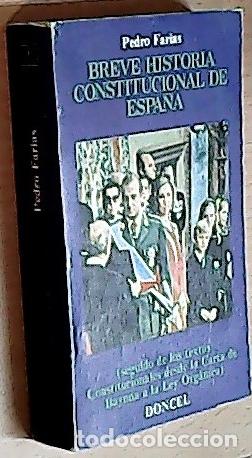 Livros em segunda m&atilde;o: Breve historia de la Constituci&oacute;n de Espa&ntilde;a - Farias Garc&iacute;a, Pedro: